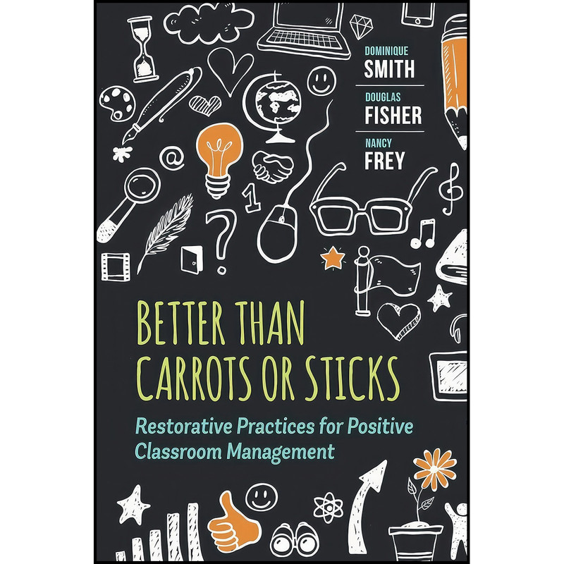 کتاب Better Than Carrots or Sticks اثر جمعی از نویسندگان انتشارات ASCD