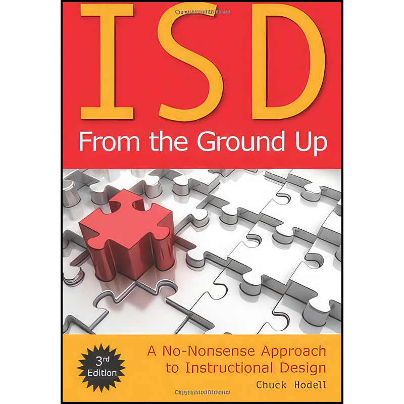 کتاب ISD from the Ground Up اثر Chuck Hodell انتشارات Association for Talent Development