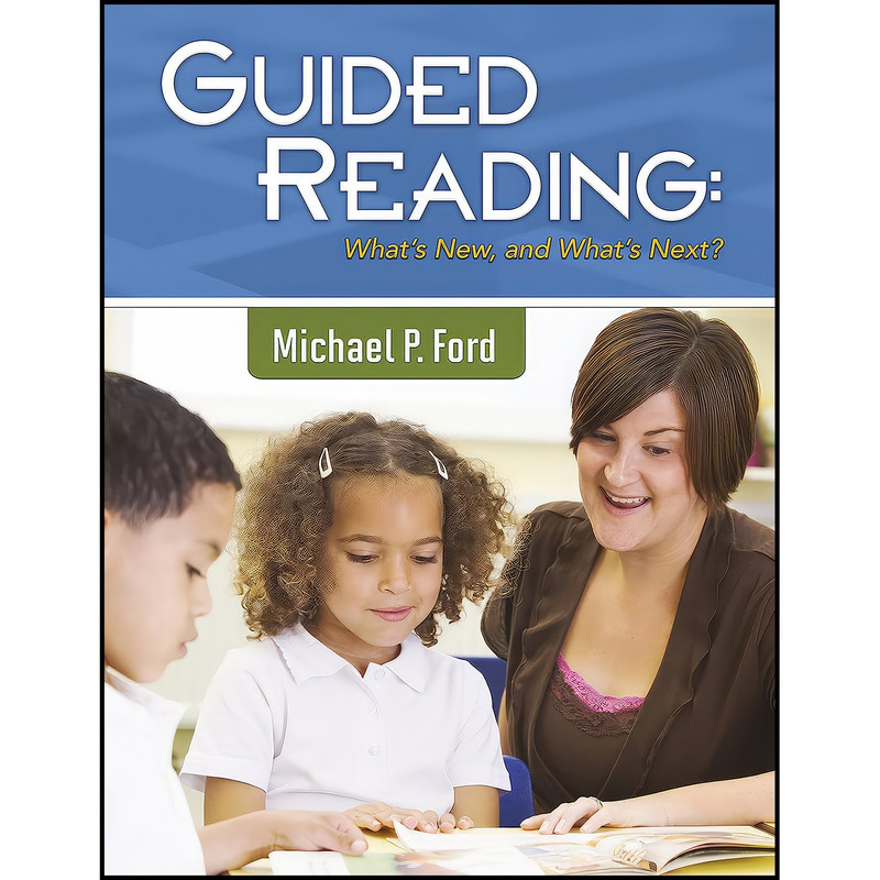 کتاب Guided Reading اثر Michael P. Ford انتشارات Capstone Classroom