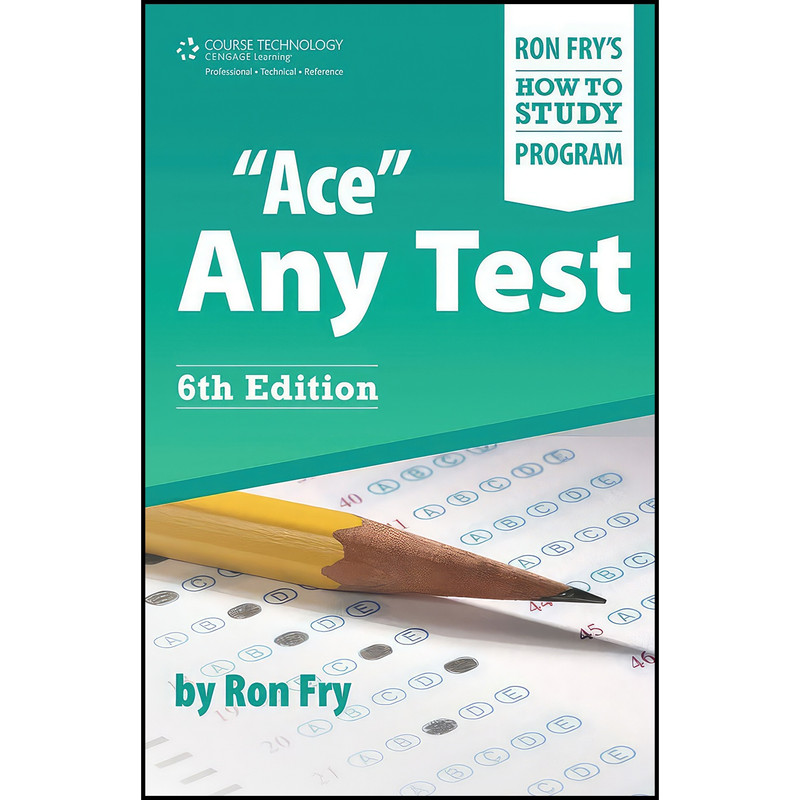 کتاب Ace Any Test  اثر Ron Fry انتشارات Cengage Learning PTR