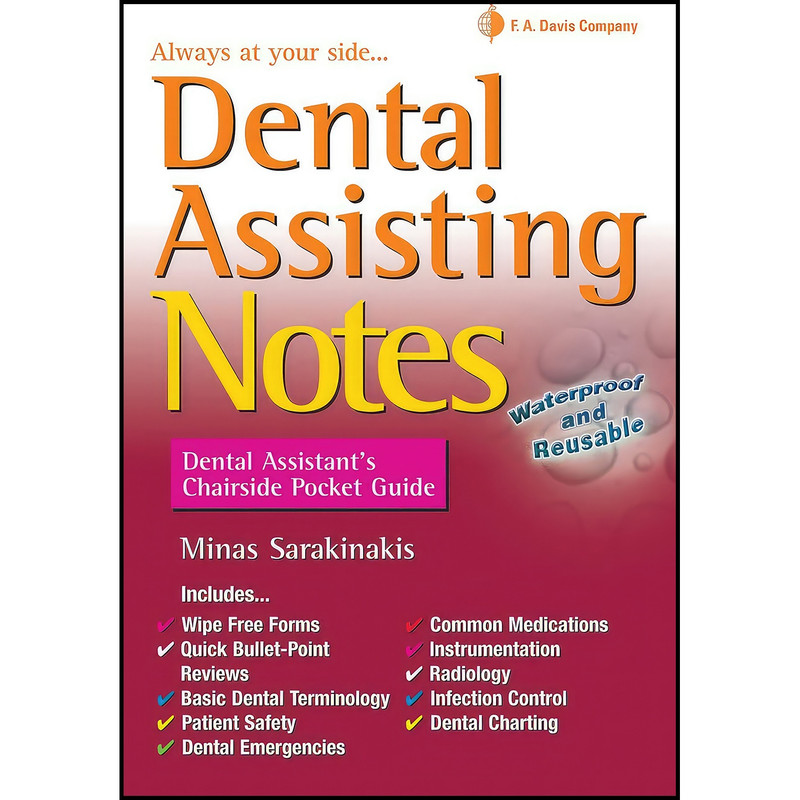کتاب Dental Assisting Notes اثر Minas Sarakinakis CDA(DANB)  CP انتشارات F.A. Davis Company
