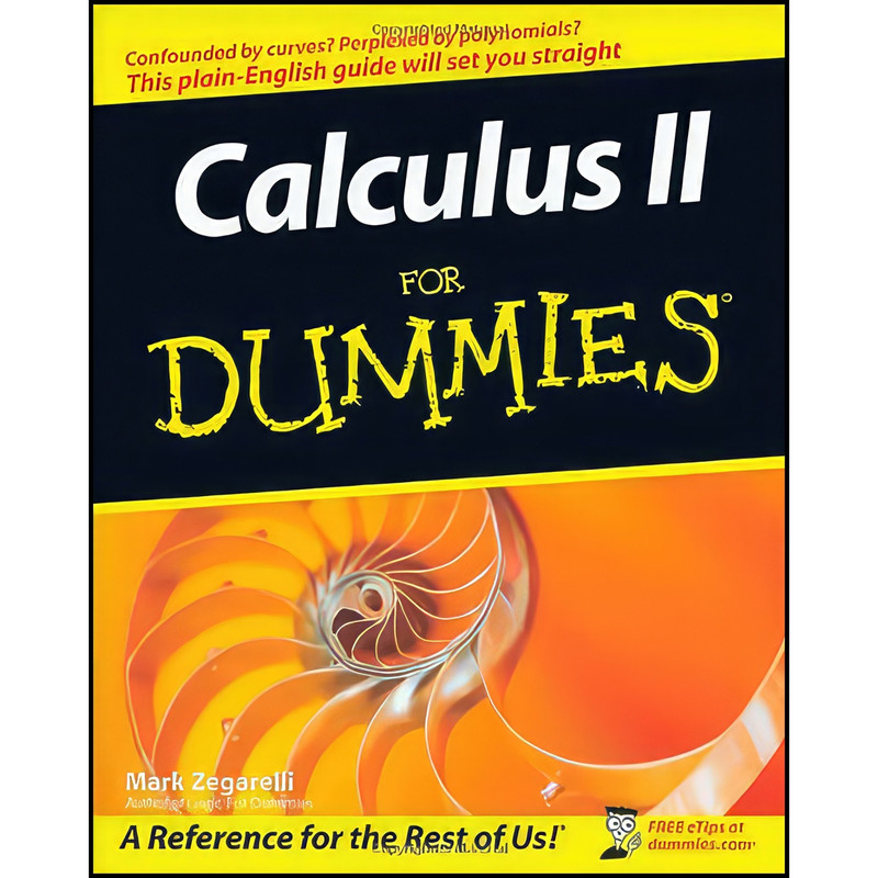 کتاب Calculus II For Dummies اثر Mark Zegarelli انتشارات For Dummies