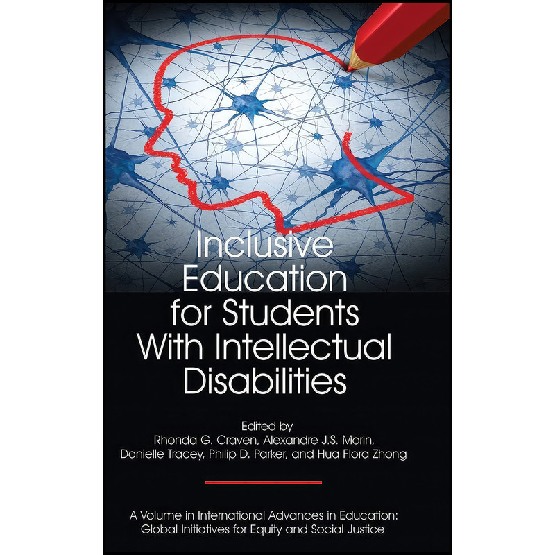 کتاب Inclusive Education for Students with Intellectual Disabilities  اثر جمعی از نویسندگان انتشارات Information Age Publishing