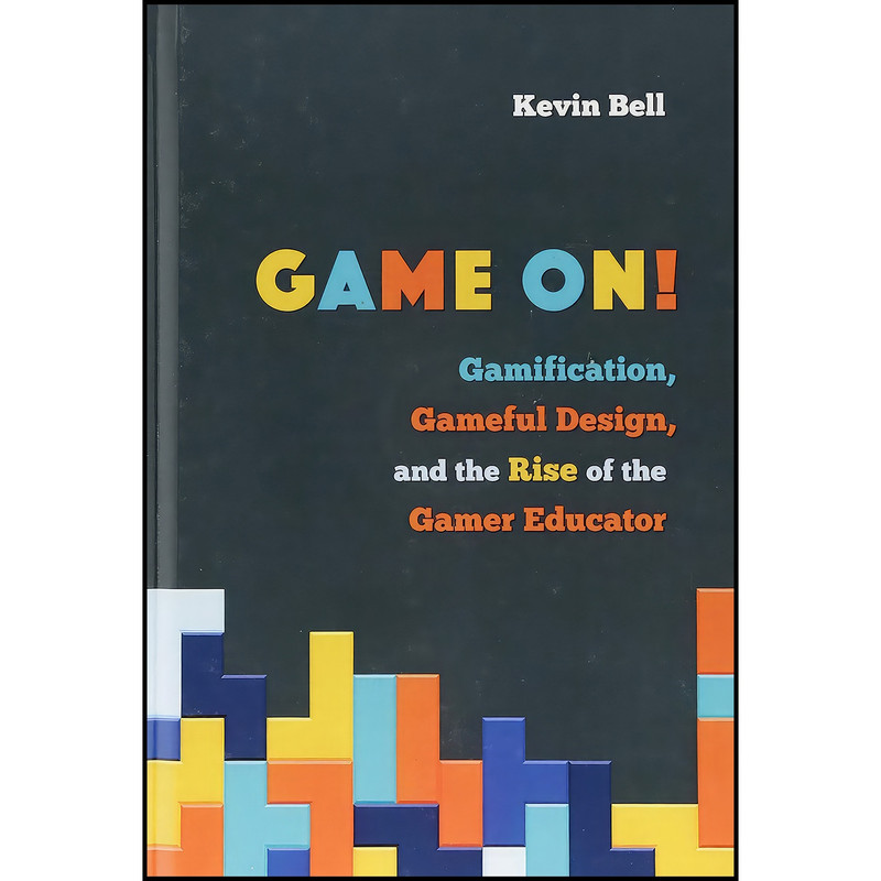کتاب Game On! اثر Kevin Bell انتشارات Johns Hopkins University Press