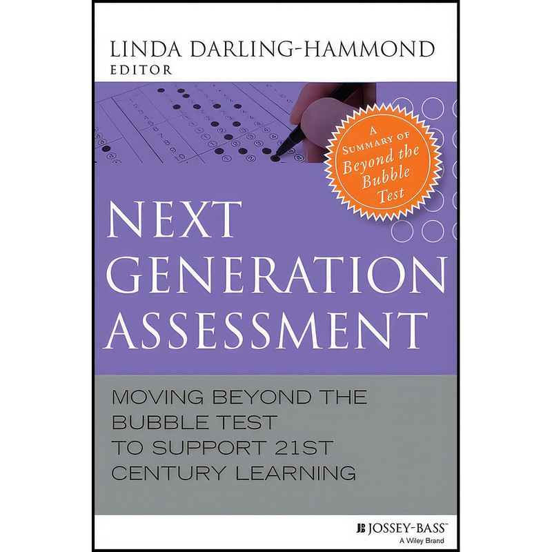 کتاب Next Generation Assessment اثر جمعی از نویسندگان انتشارات Jossey-Bass