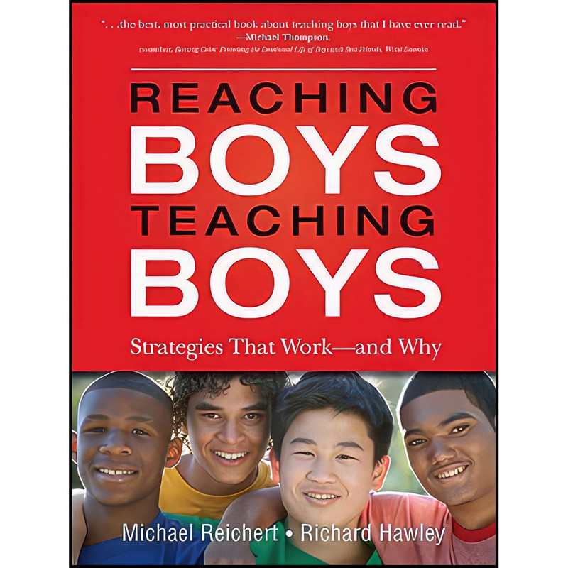 کتاب Reaching Boys, Teaching Boys اثر جمعی از نویسندگان انتشارات Jossey-Bass