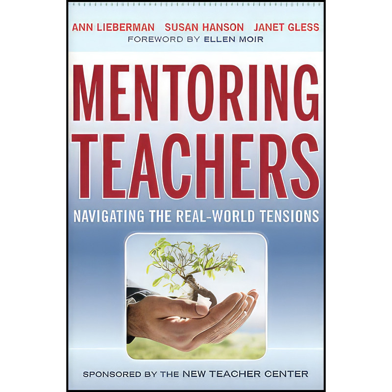 کتاب Mentoring Teachers اثر جمعی از نویسندگان انتشارات Jossey-Bass