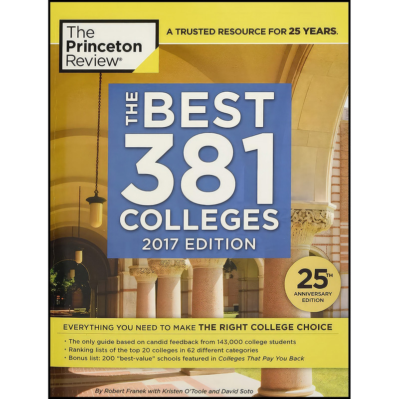 کتاب The Best 381 Colleges, 2017 Edition اثر The Princeton Review انتشارات Princeton Review