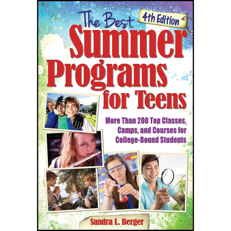 کتاب The Best Summer Programs for Teens اثر Sandra L. Berger انتشارات Routledge