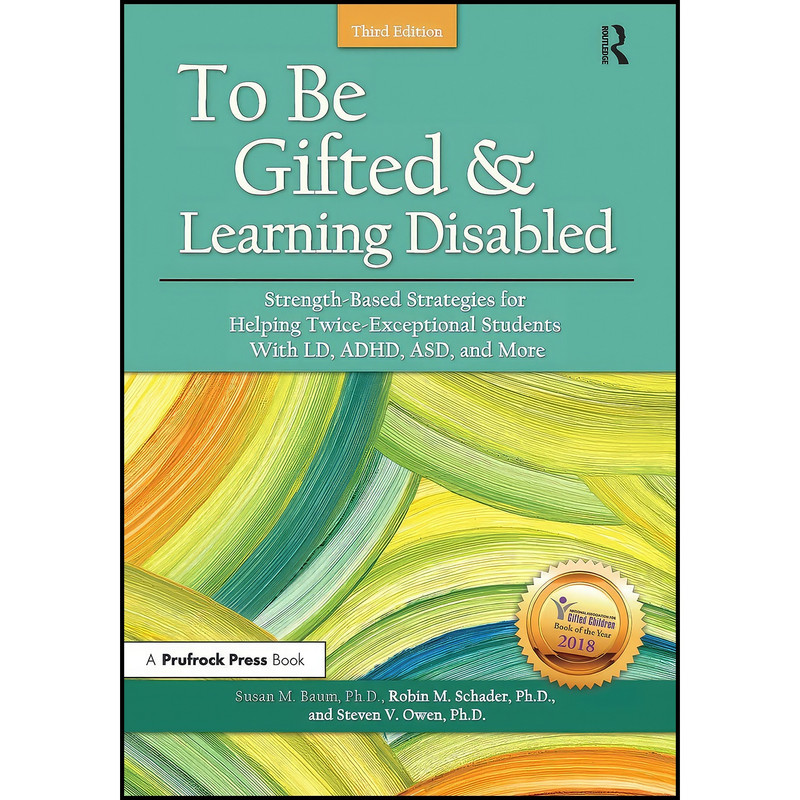 کتاب To Be Gifted and Learning Disabled اثر جمعي از نويسندگان انتشارات Routledge