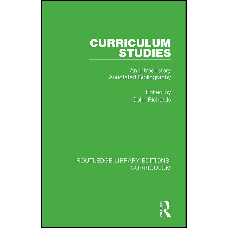 کتاب Curriculum Studies اثر Colin Richards انتشارات Routledge