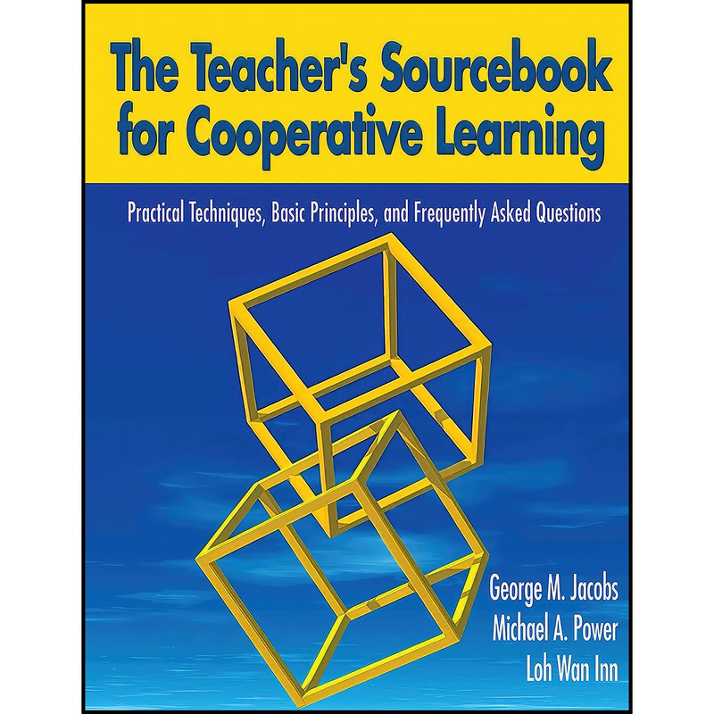 کتاب The Teacher's Sourcebook for Cooperative Learning اثر جمعي از نويسندگان انتشارات Skyhorse