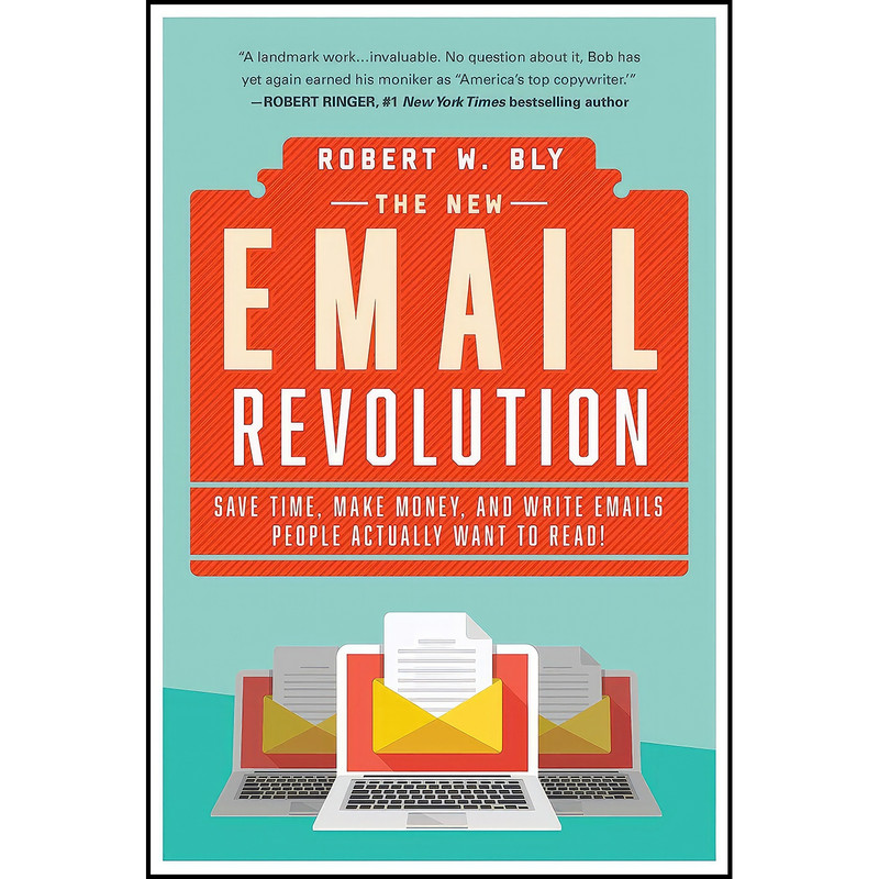 کتاب The New Email Revolution اثر Robert W. Bly انتشارات Skyhorse
