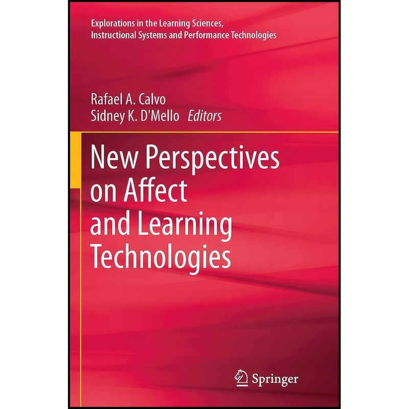 کتاب New Perspectives on Affect and Learning Technologies  اثر جمعي از نويسندگان انتشارات Springer