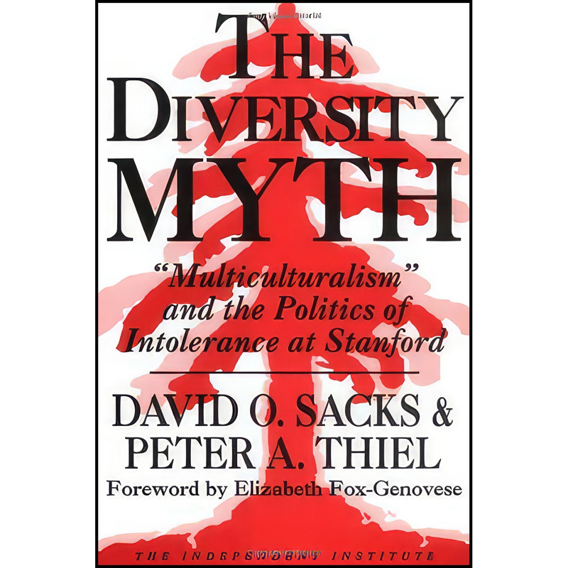 کتاب The Diversity Myth اثر جمعي از نويسندگان انتشارات The Independent Institute