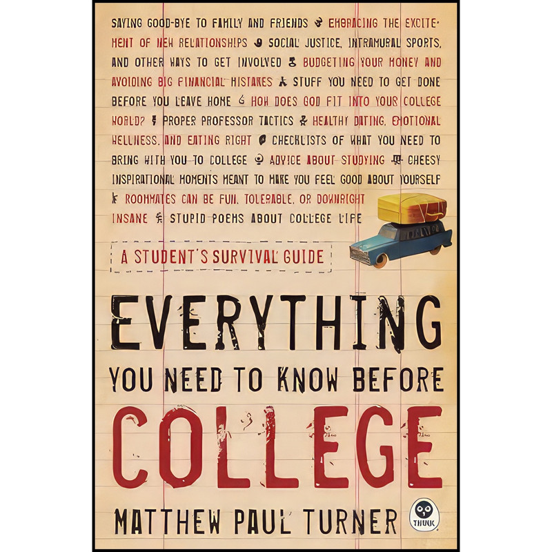 کتاب Everything You Need to Know Before College اثر Matthew Paul Turner انتشارات Think
