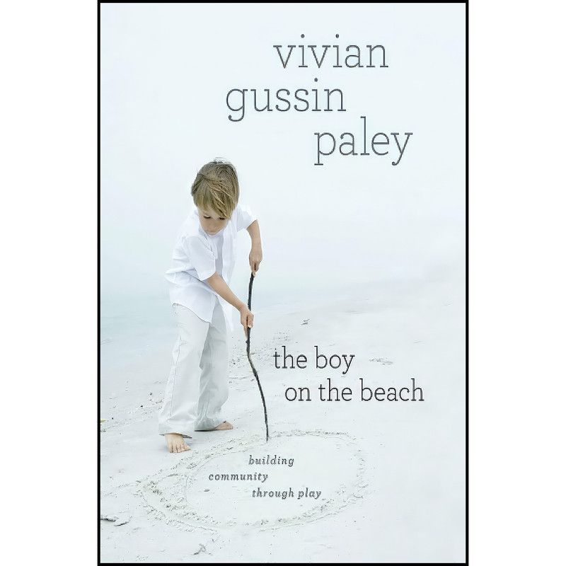کتاب The Boy on the Beach اثر Vivian Gussin Paley انتشارات University of Chicago Press