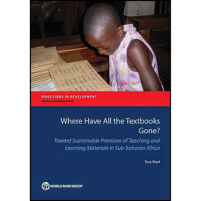 کتاب Where Have All the Textbooks Gone? اثر Tony Read انتشارات World Bank Publications