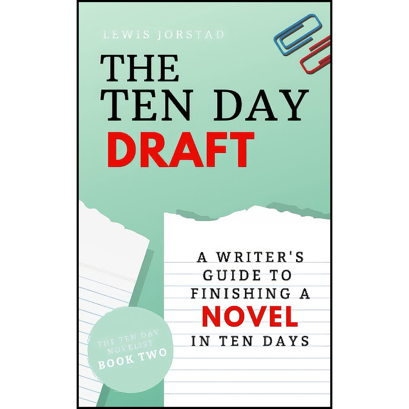 کتاب The Ten Day Draft اثر Lewis Jorstad انتشارات بله