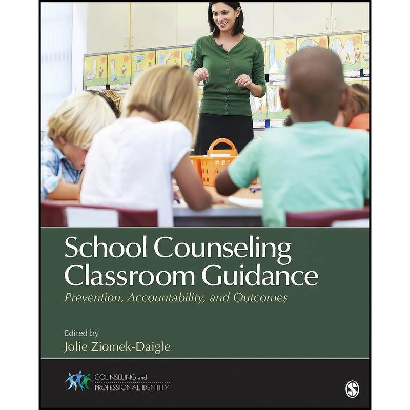 کتاب School Counseling Classroom Guidance اثر Jolie Ziomek-Daigle انتشارات بله