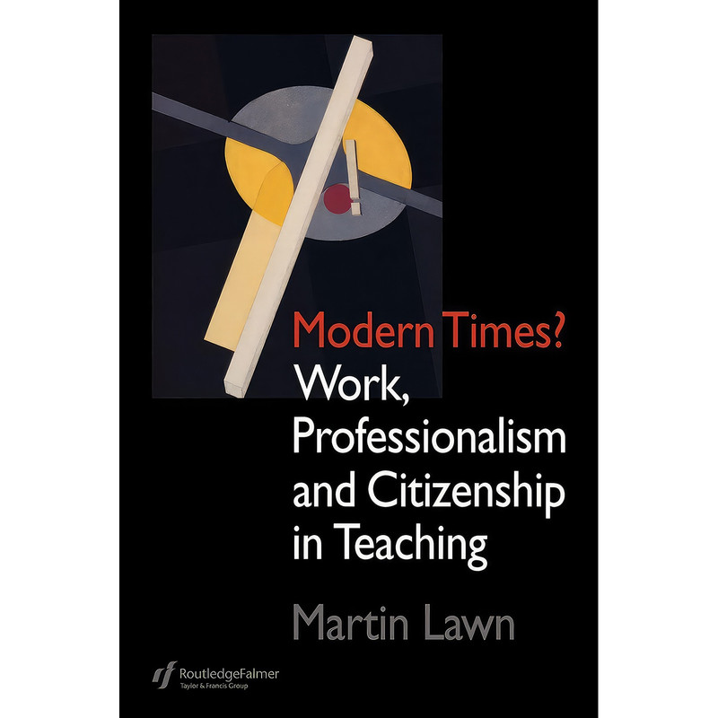 کتاب Modern Times? اثر Martin Lawn انتشارات بله