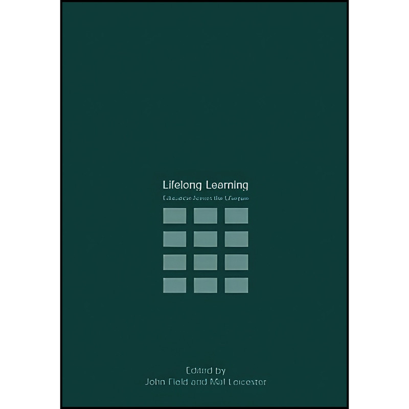 کتاب Lifelong Learning اثر John Field and Mal Leicester انتشارات بله