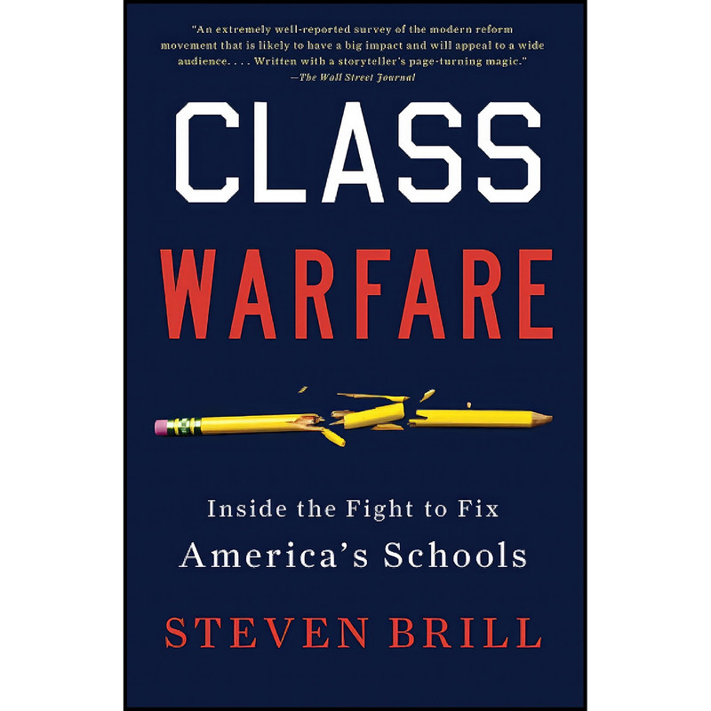 کتاب Class Warfare اثر Steven Brill انتشارات بله