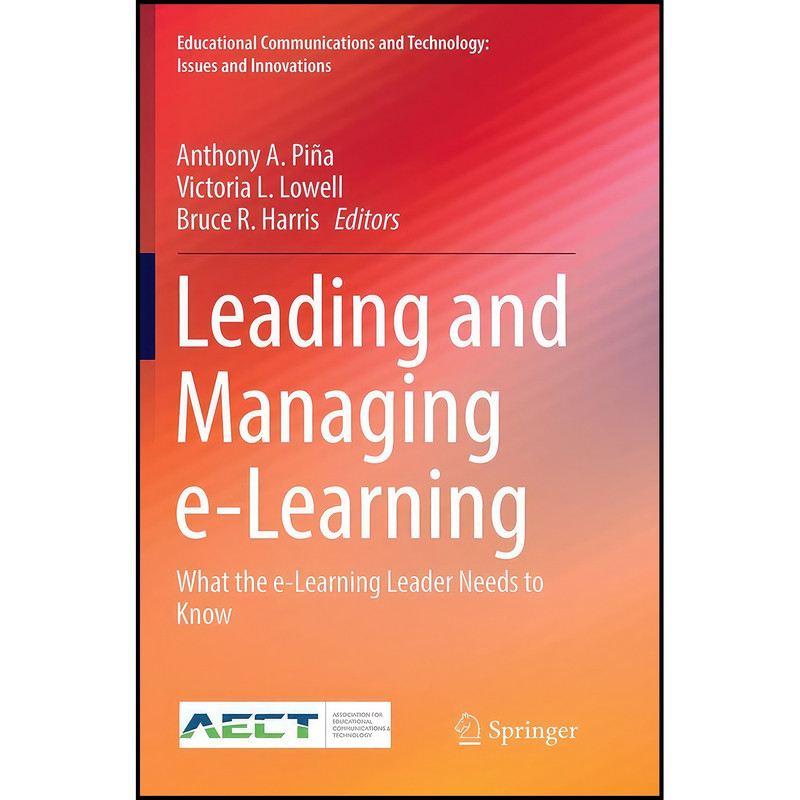 کتاب Leading and Managing e-Learning اثر جمعي از نويسندگان انتشارات بله