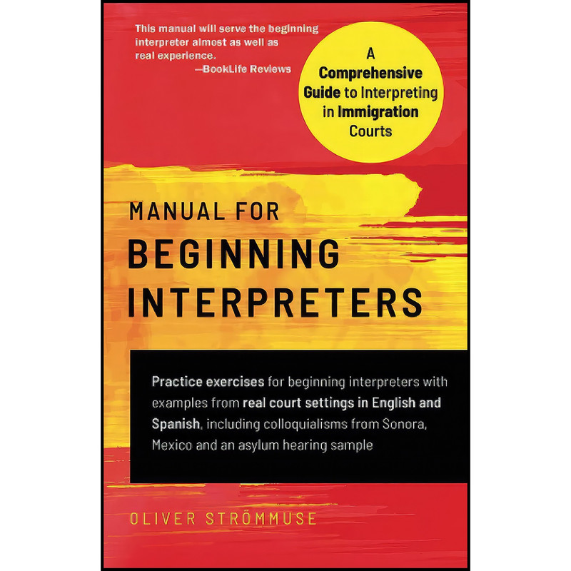 کتاب Manual for Beginning Interpreters اثر Oliver Strommuse انتشارات بله