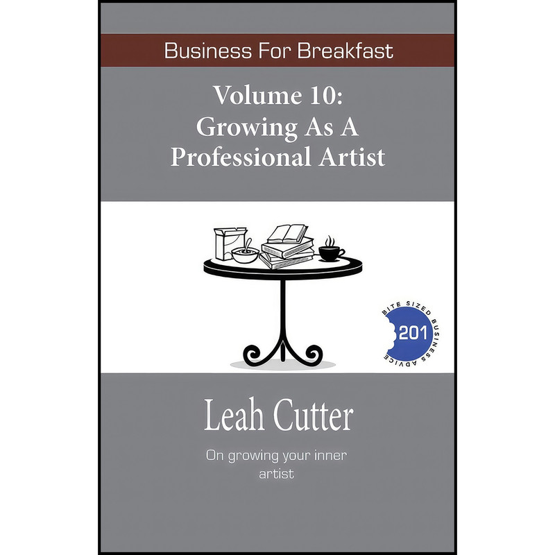 کتاب Growing as a Professional Artist  اثر Leah R. Cutter and Leah Cutter انتشارات بله