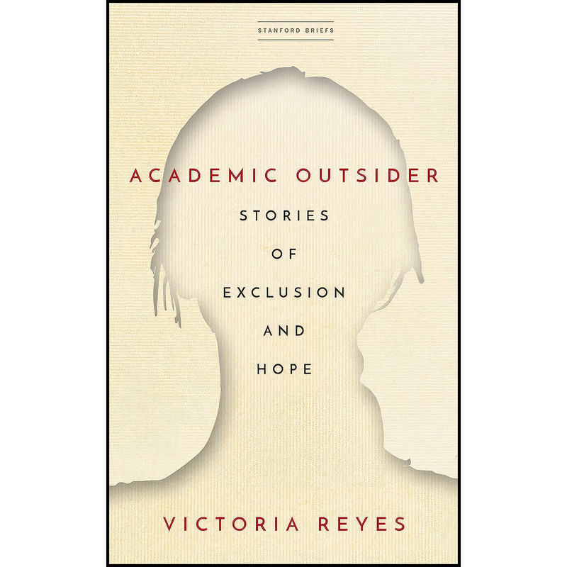 کتاب Academic Outsider اثر Victoria Reyes انتشارات بله