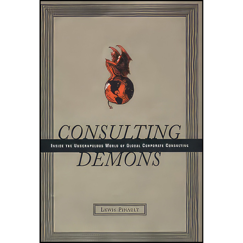 کتاب Consulting Demons اثر Lewis Pinault انتشارات Harper Business
