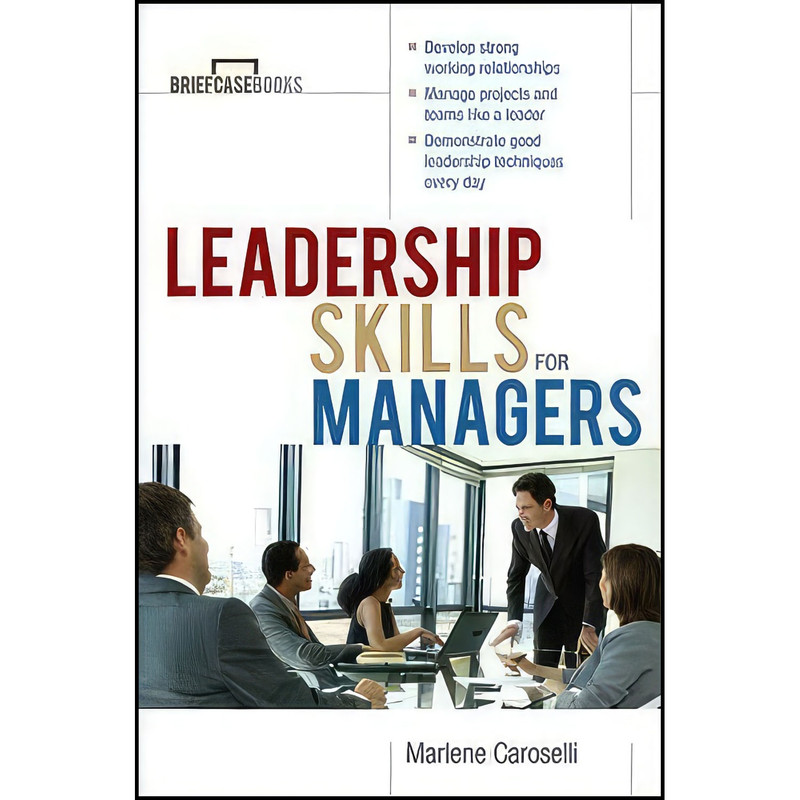 کتاب Leadership Skills for Managers اثر Marlene Caroselli انتشارات McGraw Hill
