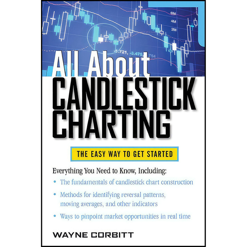 کتاب All About Candlestick Charting  اثر Wayne A. Corbitt انتشارات McGraw Hill