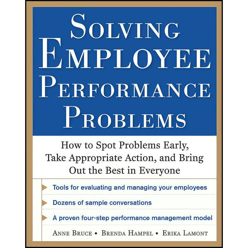 کتاب Solving Employee Performance Problems اثر Anne Bruce and Brenda Hampel انتشارات McGraw Hill
