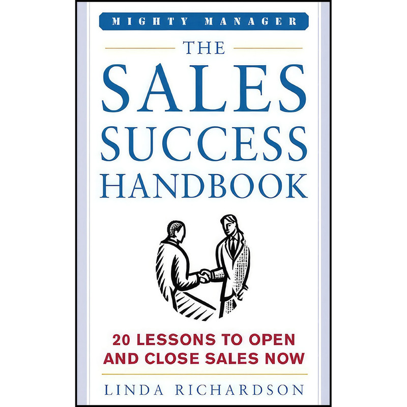 کتاب The Sales Success Handbook اثر Linda Richardson انتشارات McGraw Hill