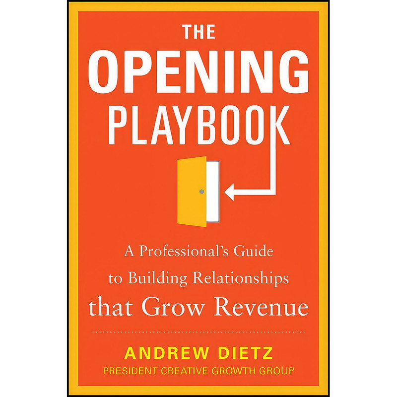 کتاب The Opening Playbook اثر Andrew Dietz انتشارات McGraw Hill