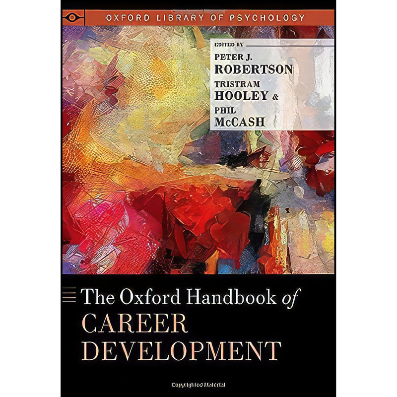کتاب The Oxford Handbook of Career Development  اثر جمعي از نويسندگان انتشارات Oxford University Press