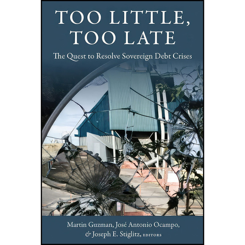 کتاب Too Little Too Late اثر جمعي از نويسندگان انتشارات Columbia University Press