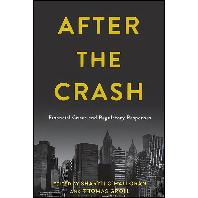 کتاب After the Crash اثر جمعي از نويسندگان انتشارات Columbia University Press