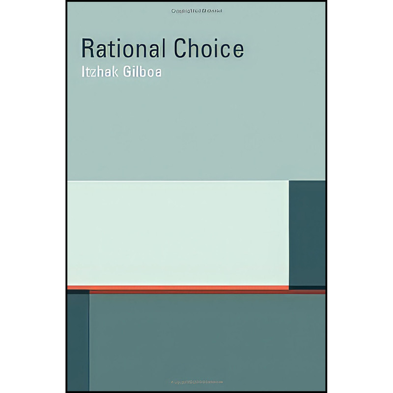 کتاب Rational Choice اثر Itzhak Gilboa انتشارات The MIT Press