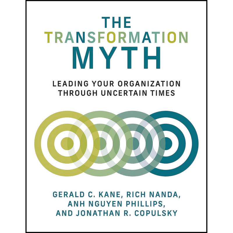 کتاب The Transformation Myth اثر جمعي از نويسندگان انتشارات The MIT Press