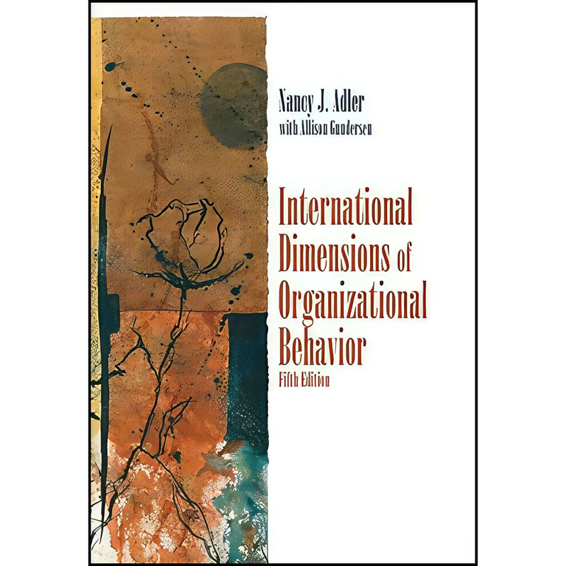 کتاب International Dimensions of Organizational Behavior اثر جمعي از نويسندگان انتشارات Cengage Learning