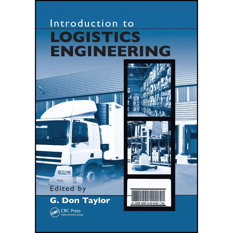 کتاب Introduction to Logistics Engineering اثر G. Don Taylor انتشارات بله