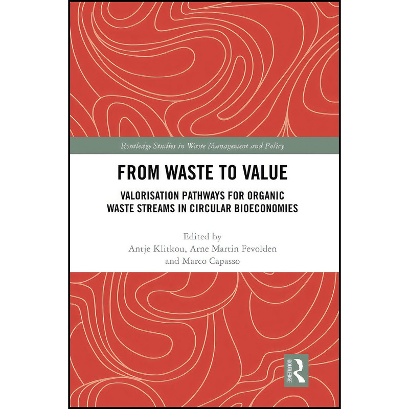 کتاب From Waste to Value  اثر جمعي از نويسندگان انتشارات بله