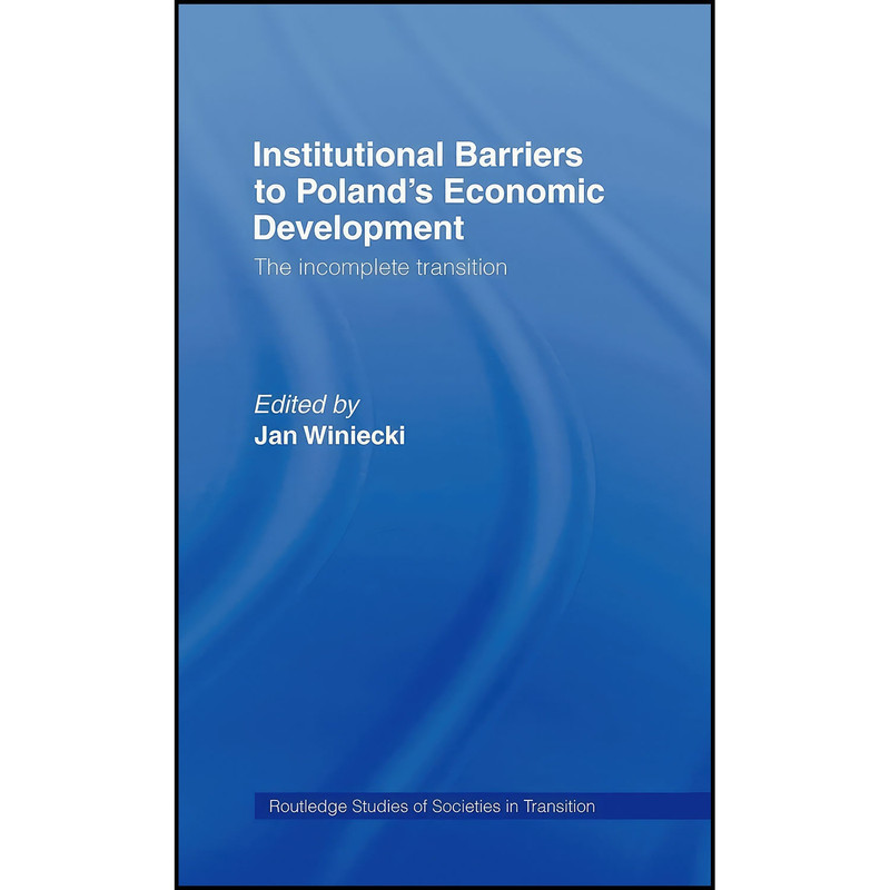 کتاب Institutional Barriers to Economic Development اثر Jan Winiecki انتشارات Routledge