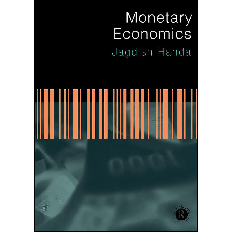 کتاب Monetary Economics اثر Jagdish Handa انتشارات بله