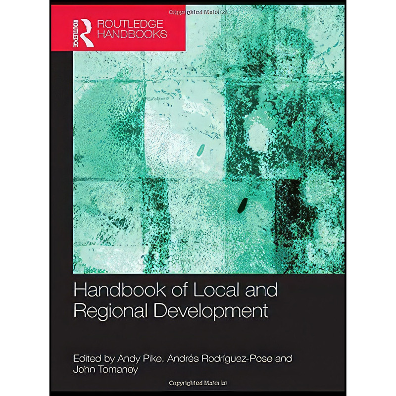 کتاب Handbook of Local and Regional Development اثر جمعي از نويسندگان انتشارات Routledge