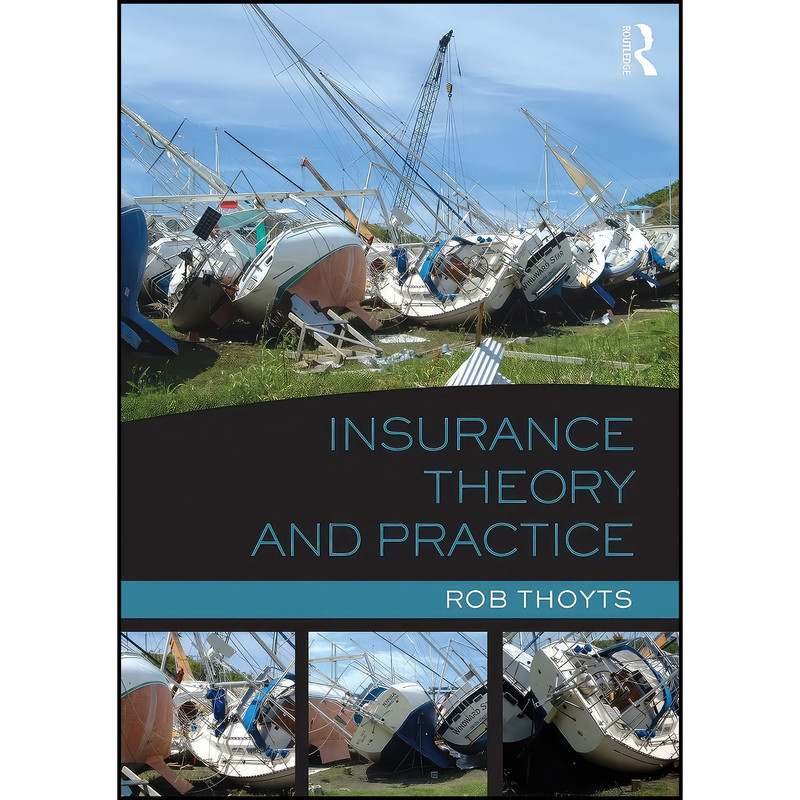 کتاب Insurance Theory and Practice اثر Rob Thoyts انتشارات بله