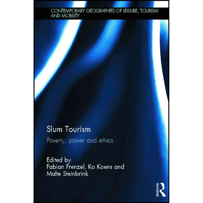 کتاب Slum Tourism اثر جمعي از نويسندگان انتشارات Routledge